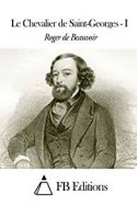 Le chevalier de Saint-Georges - FB Editions 2014